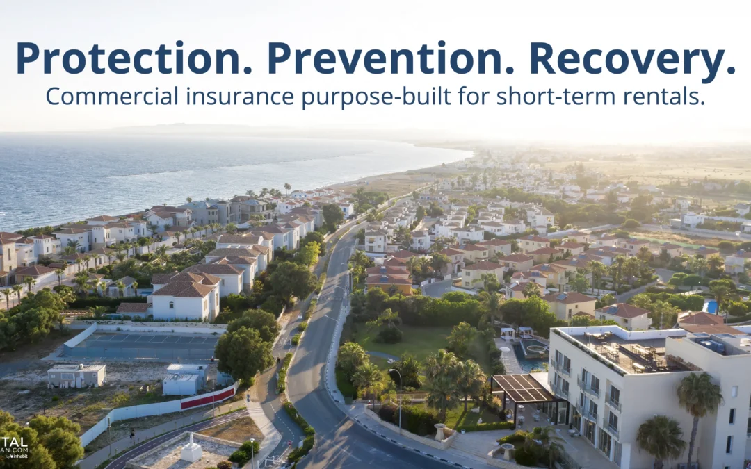 Commercial Insurance for Short-Term Rentals: What Vacation Rental Operators Need
