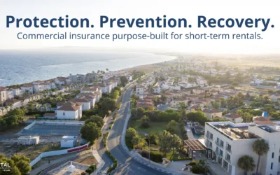 Commercial Insurance for Short-Term Rentals: What Vacation Rental Operators Need